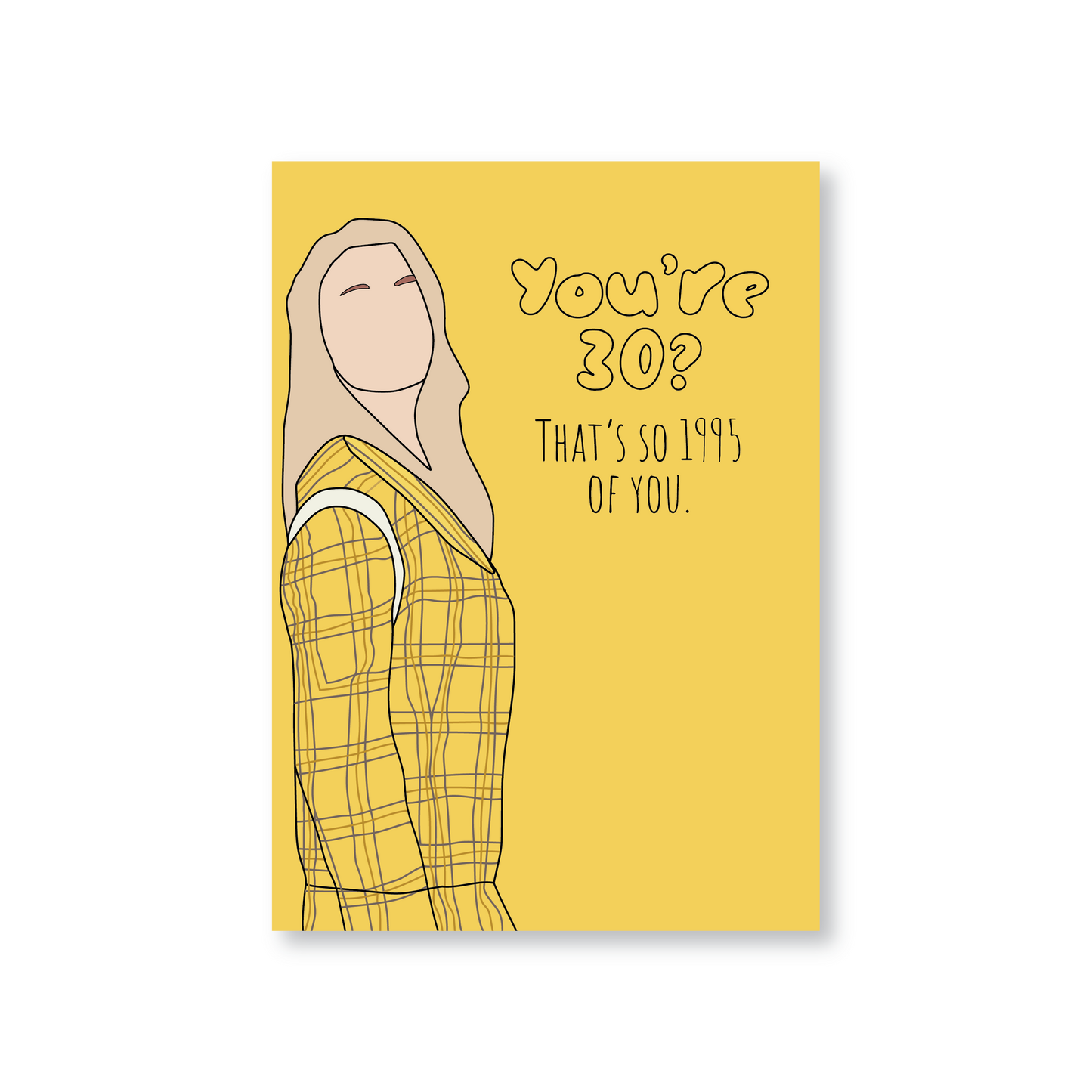 30th Birthday Card (That's So 1995 Of You) (Happy Birthday Card)