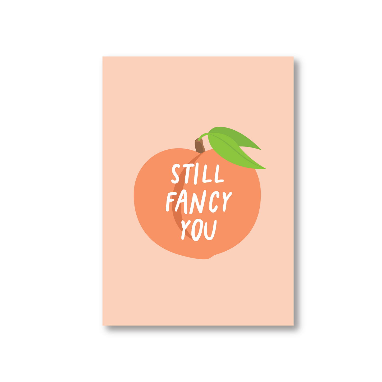 I Still Fancy You Peach Emoji Anniversary Card