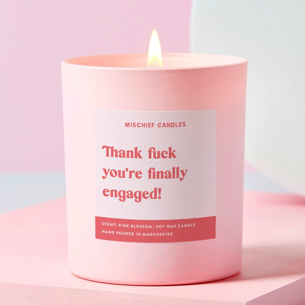 Thank Fuck You're Finally Engaged Candle