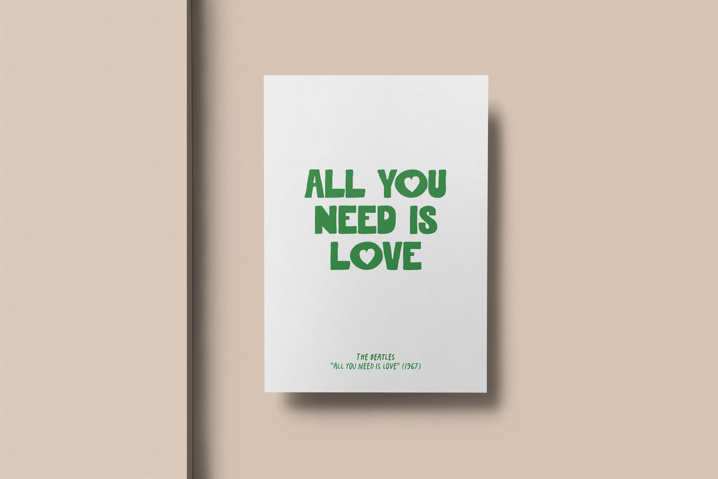 All You Need Is Love The Beatles Print (A5 - A3)