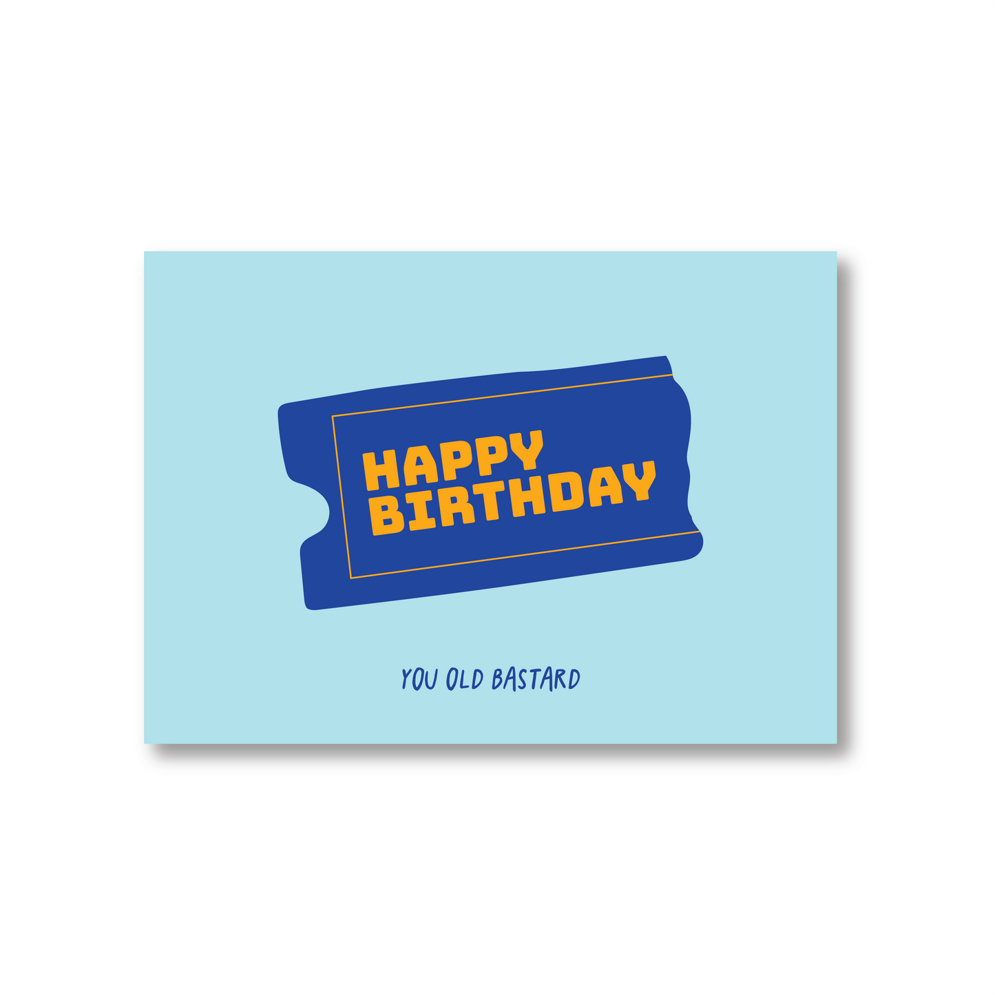You Old Bastard (Funny Birthday Card)