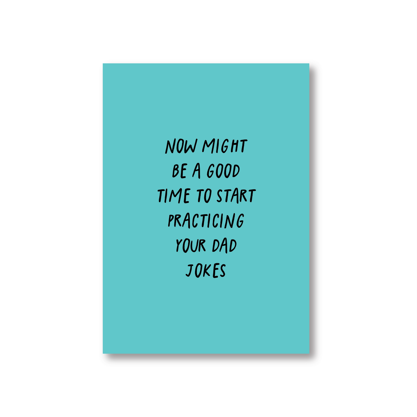 Practise Your Dad Jokes (Dad To Be New Baby Card)