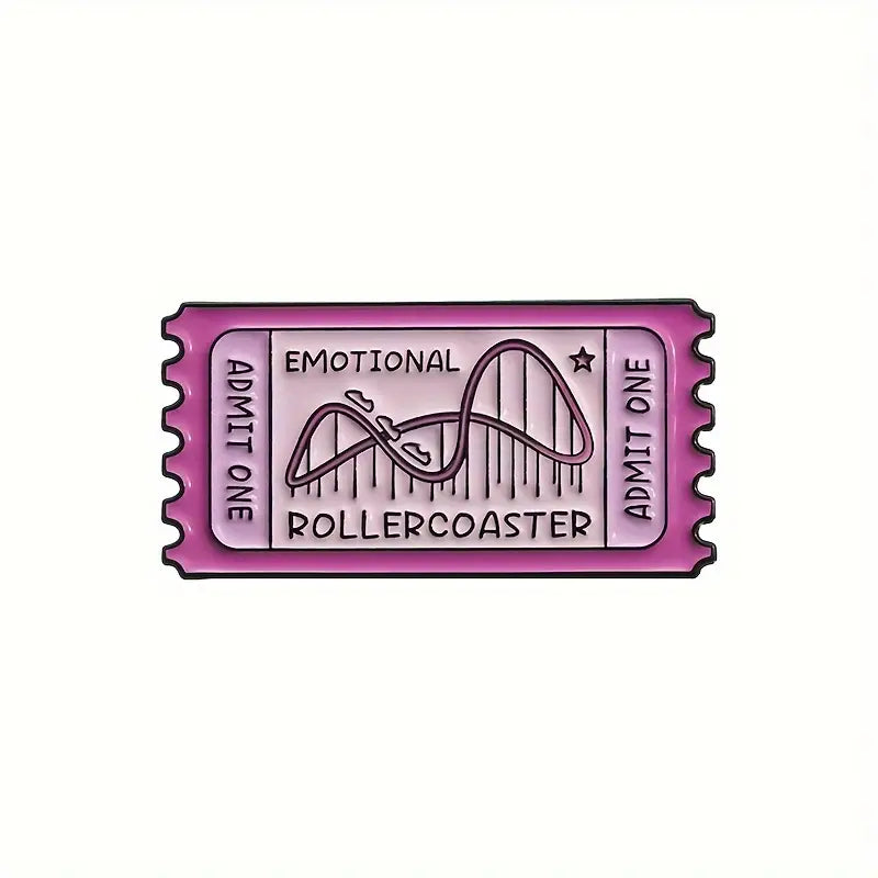 Emotional Rollercoaster, Admit One Small Pin Badge
