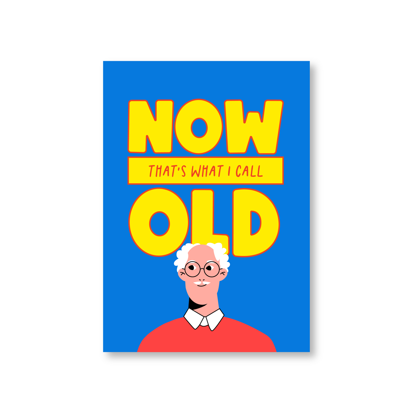 That's What I Call Old (Funny Dad Happy Birthday Card)