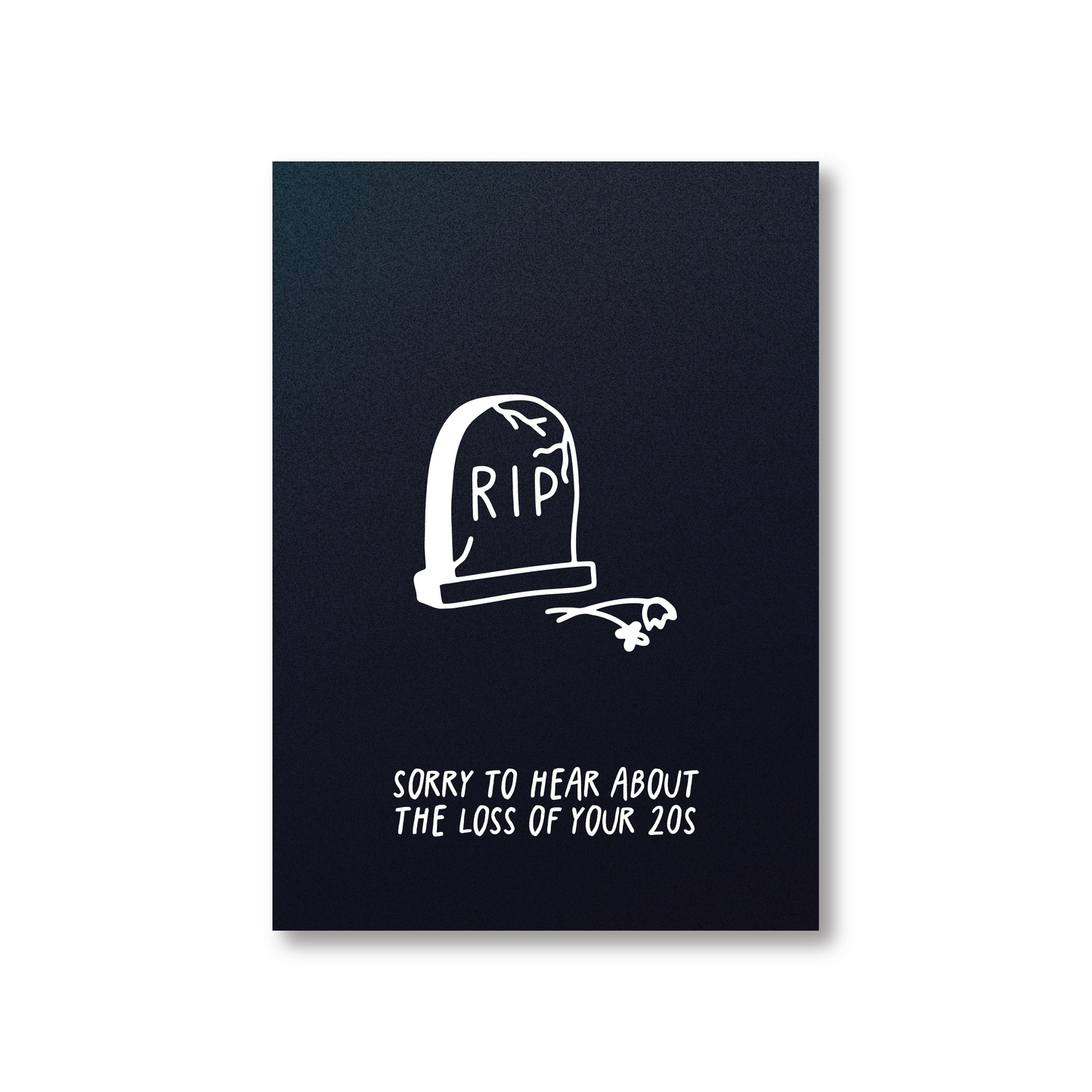 Sorry to Hear About The Loss of Your 20s