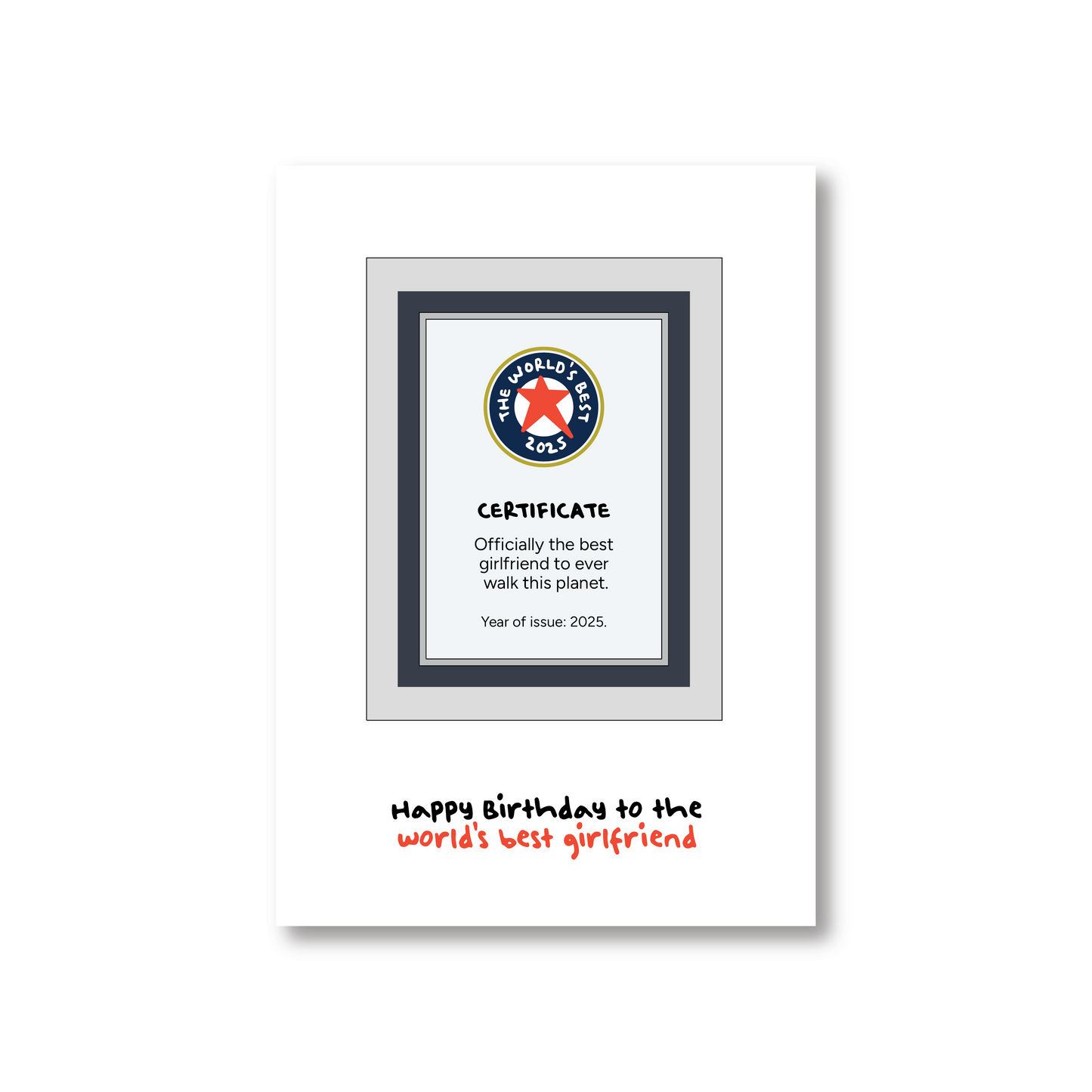 Happy Birthday Card For The World's Best Girlfriend