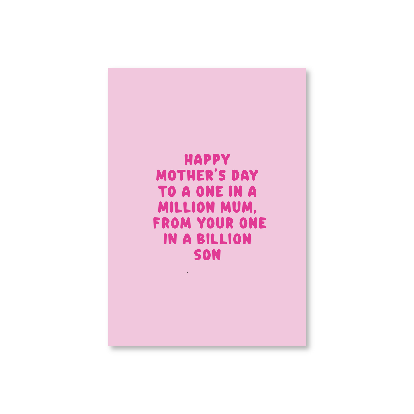 Happy Mother's Day To A One In A Million Mum (Mothers Day Card)