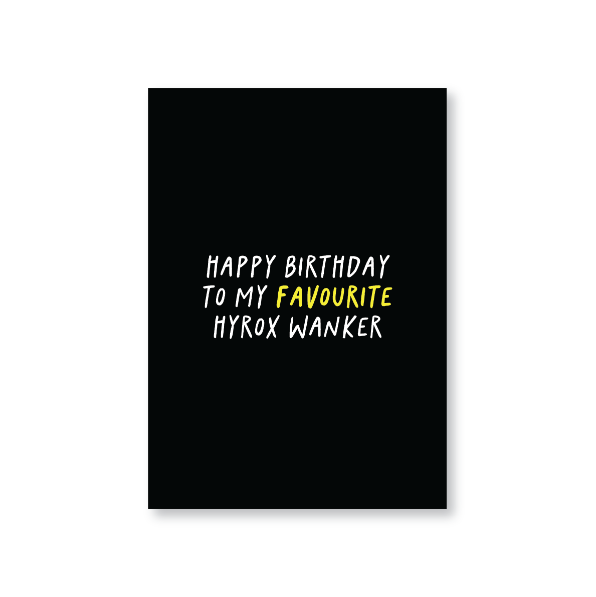 Happy Birthday To My Favourite Hyrox Wanker Card