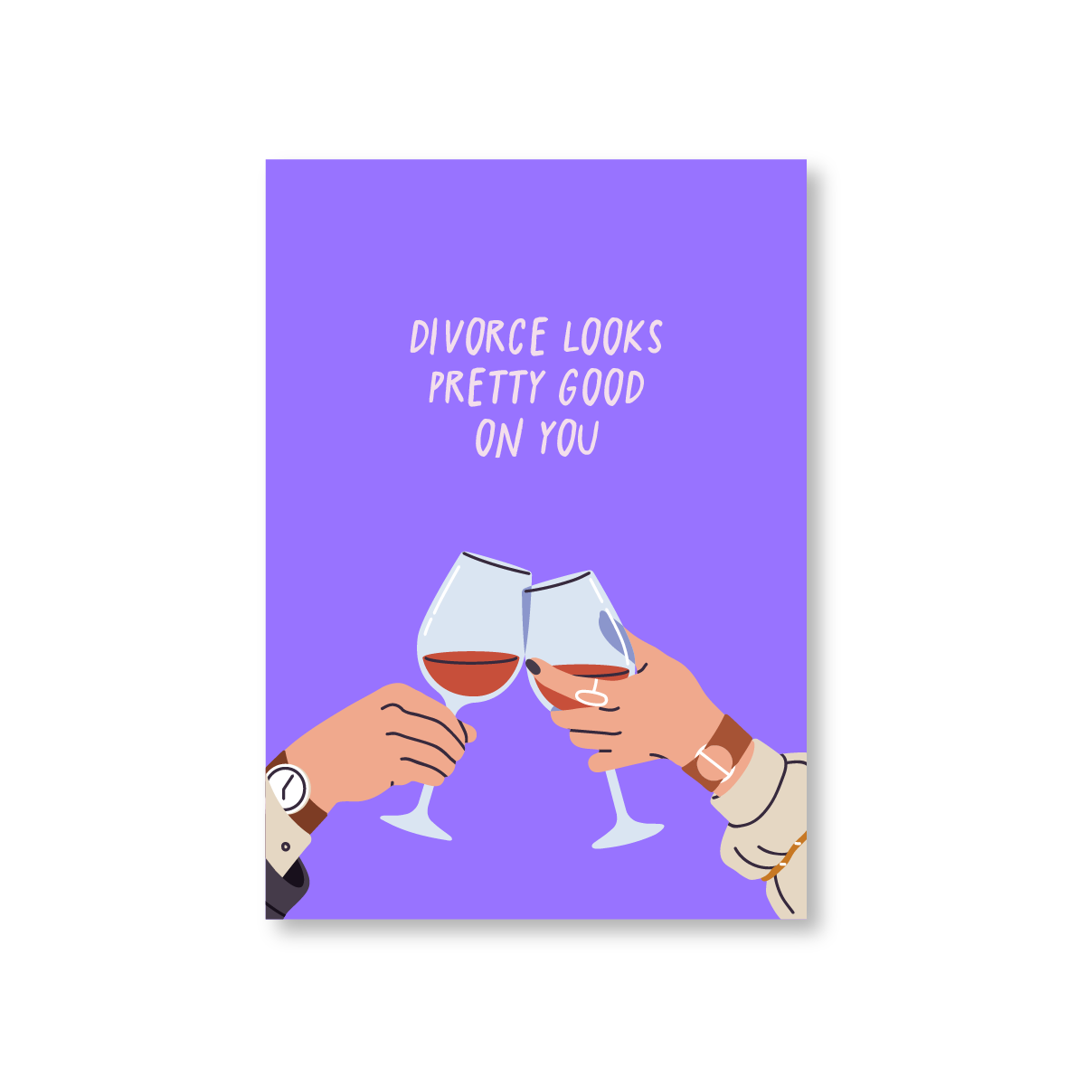 Divorce Looks Pretty Good On You Card
