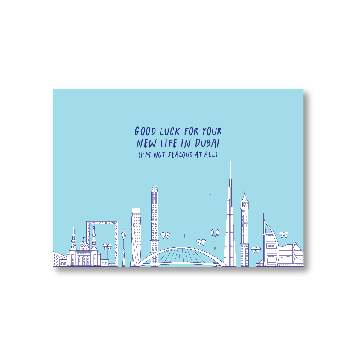 Good Luck For Your New Life in Dubai Card