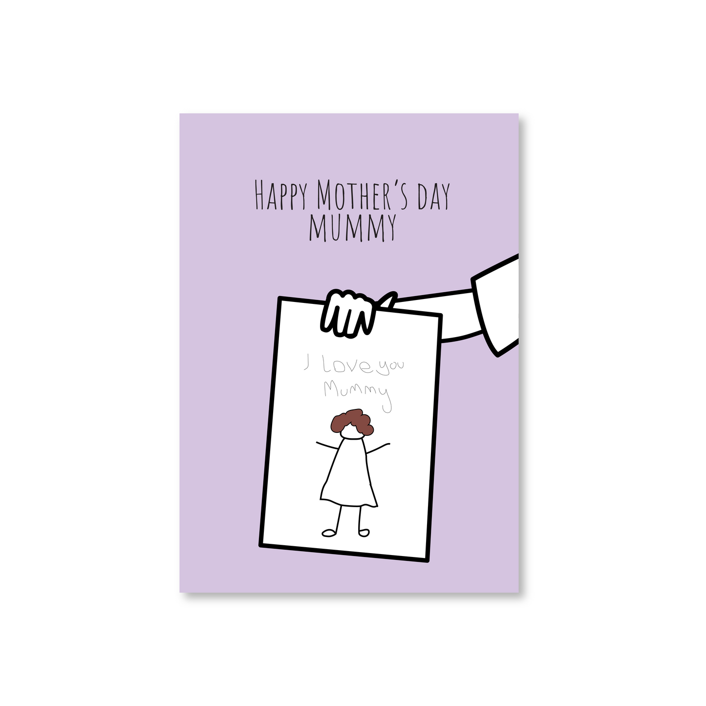 I Love You Mummy (Drawing) Mothers Day Card
