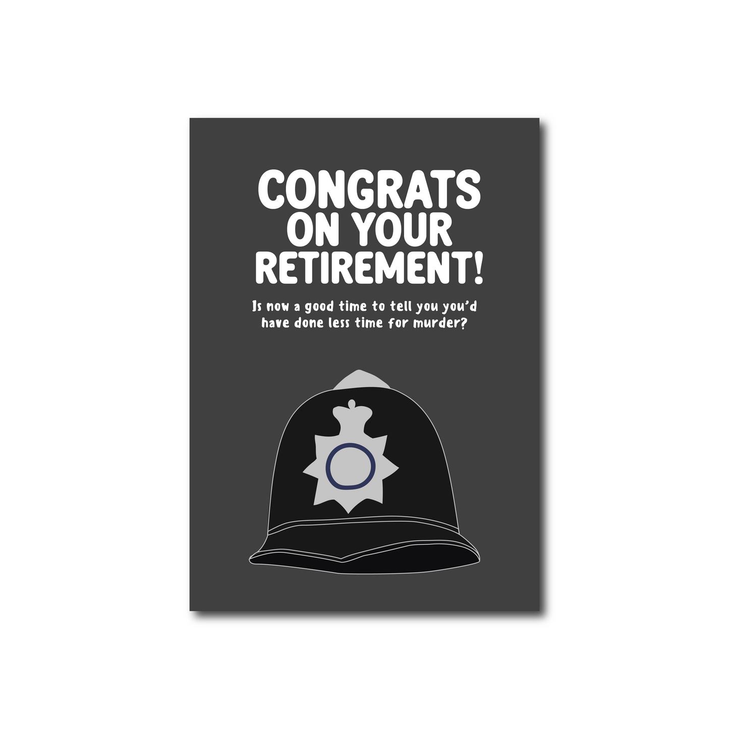 Police Officer Retirement Card (Less Time For Murder)