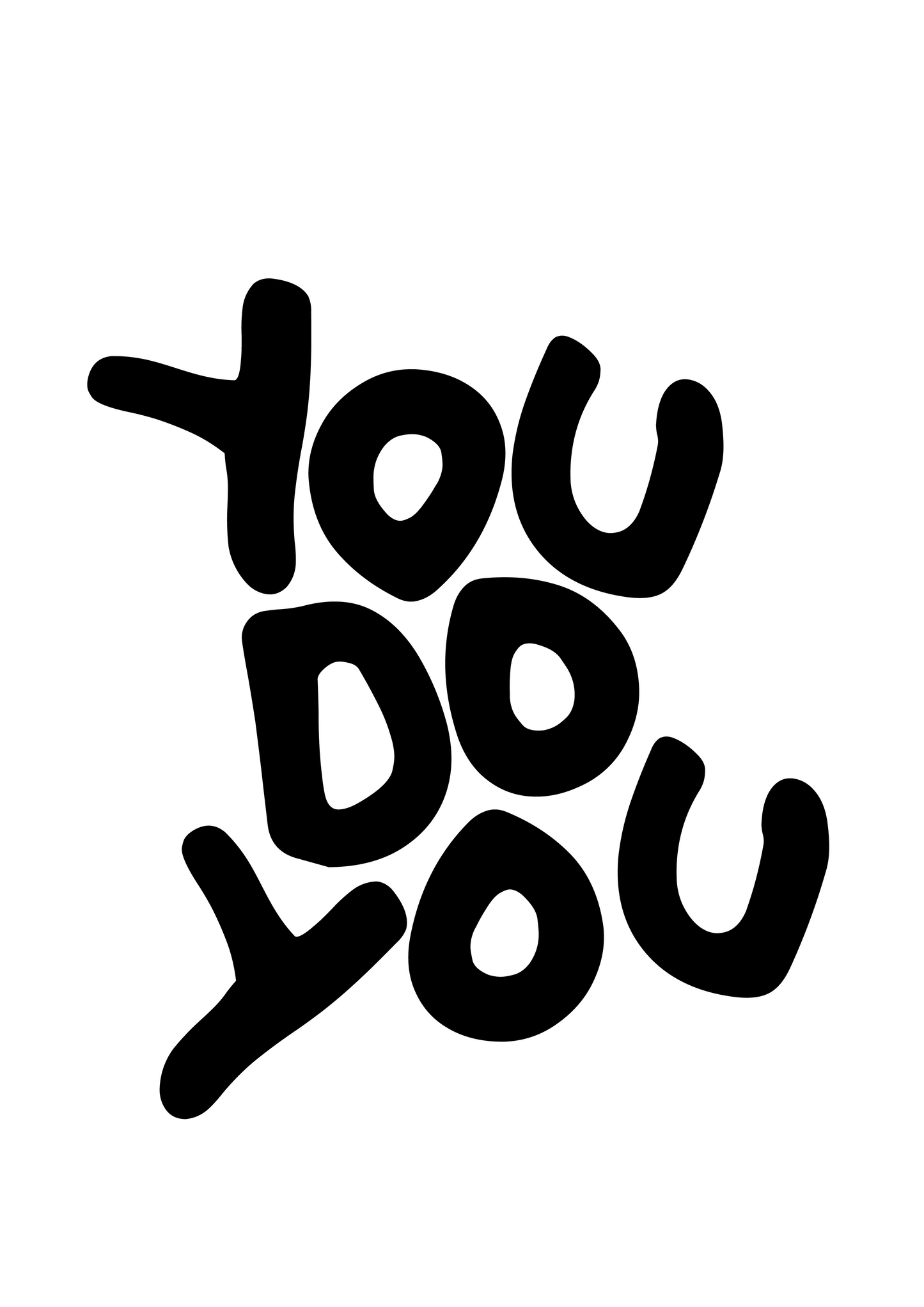 You Do You Colourful Wall Print (A3 & A4)