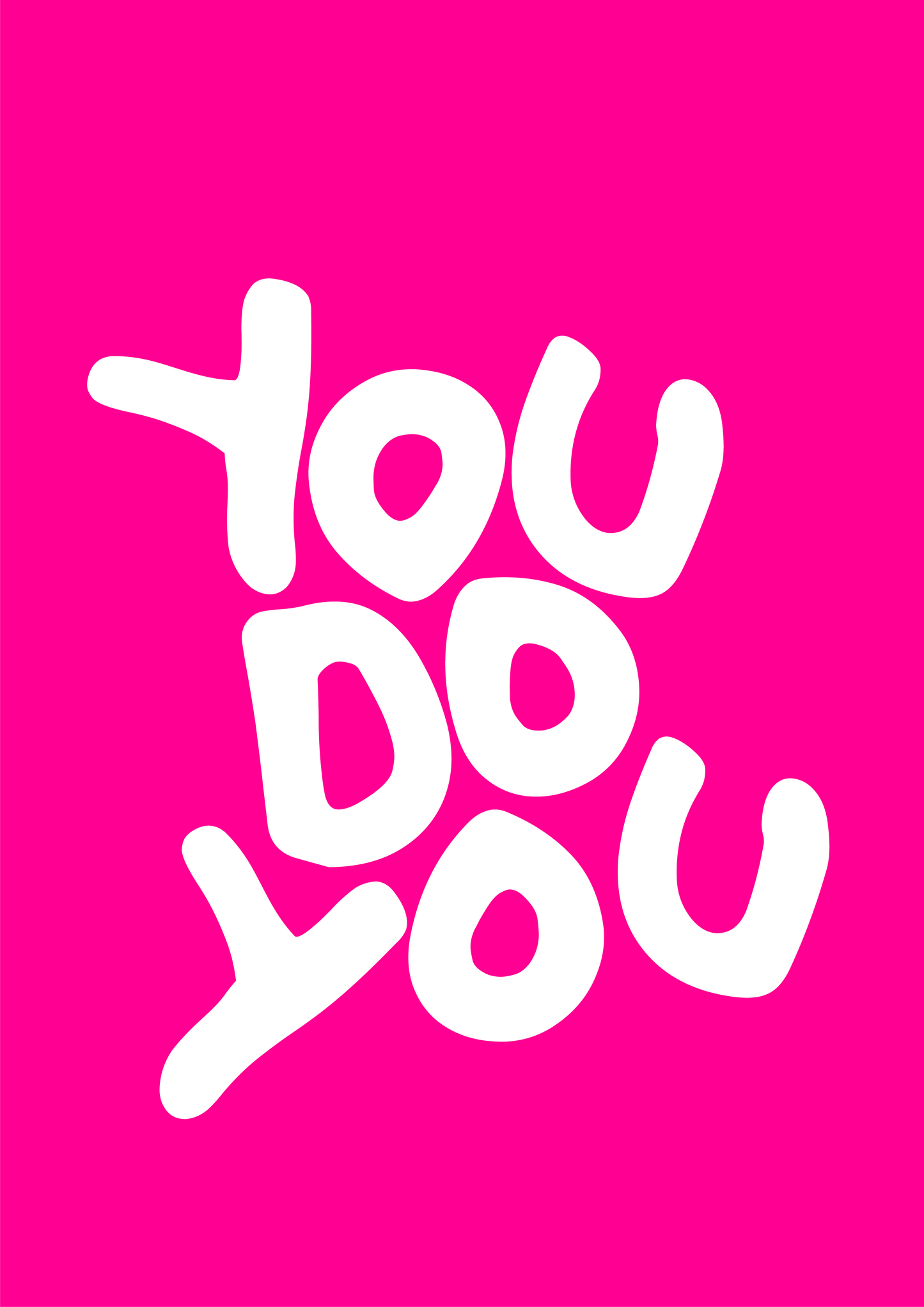 You Do You Colourful Wall Print (A3 & A4)