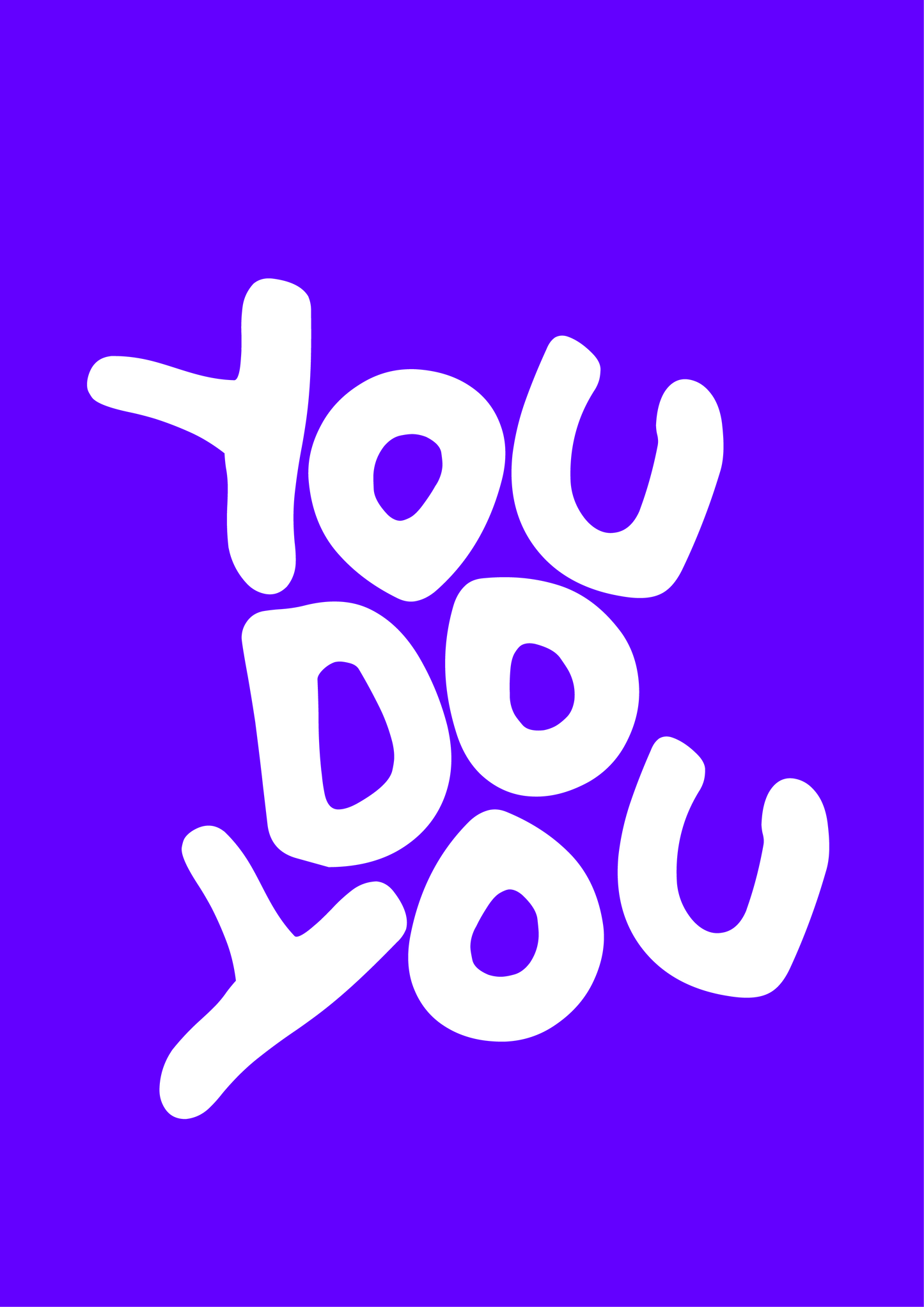 You Do You Colourful Wall Print (A3 & A4)