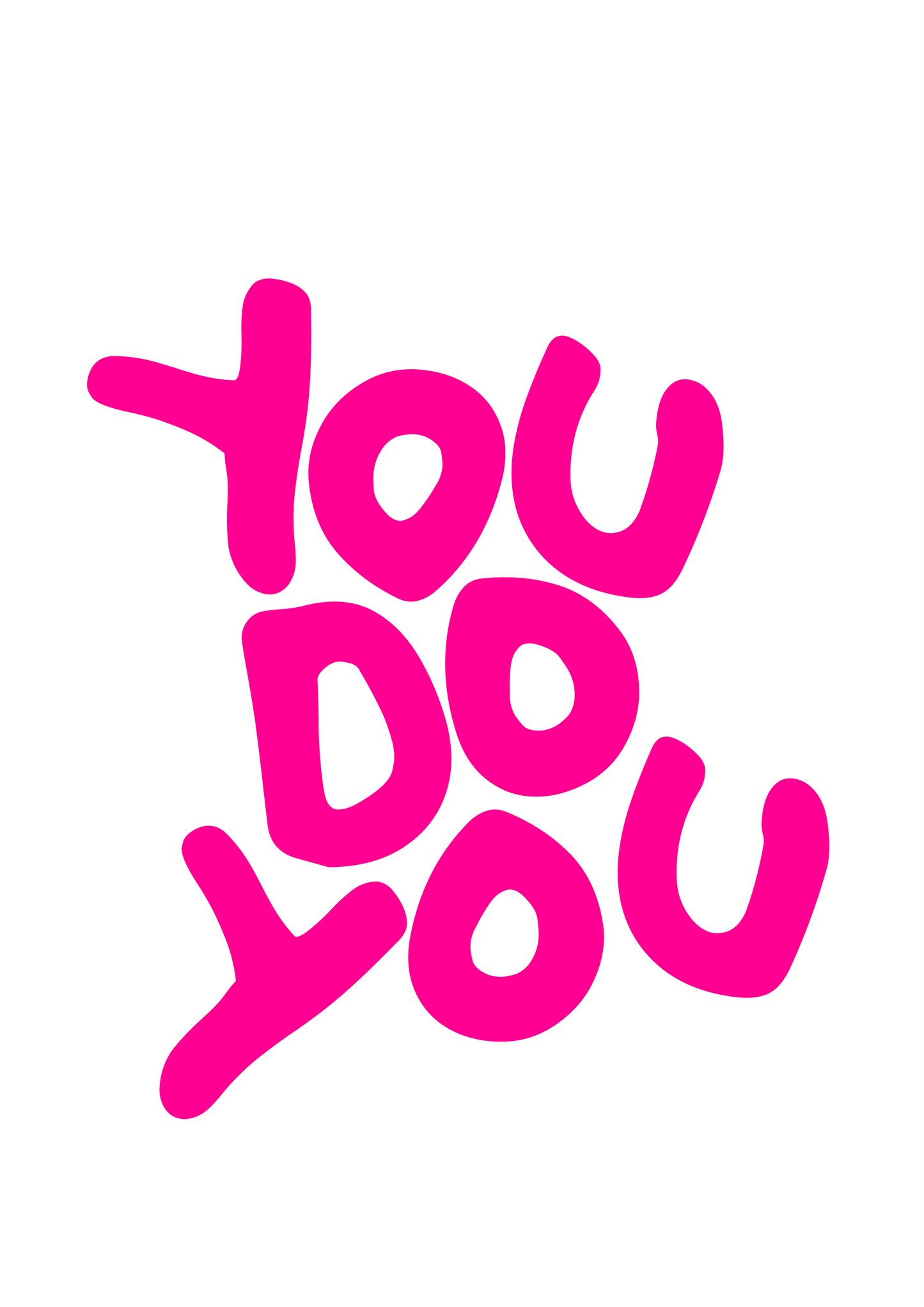 You Do You Colourful Wall Print (A3 & A4)