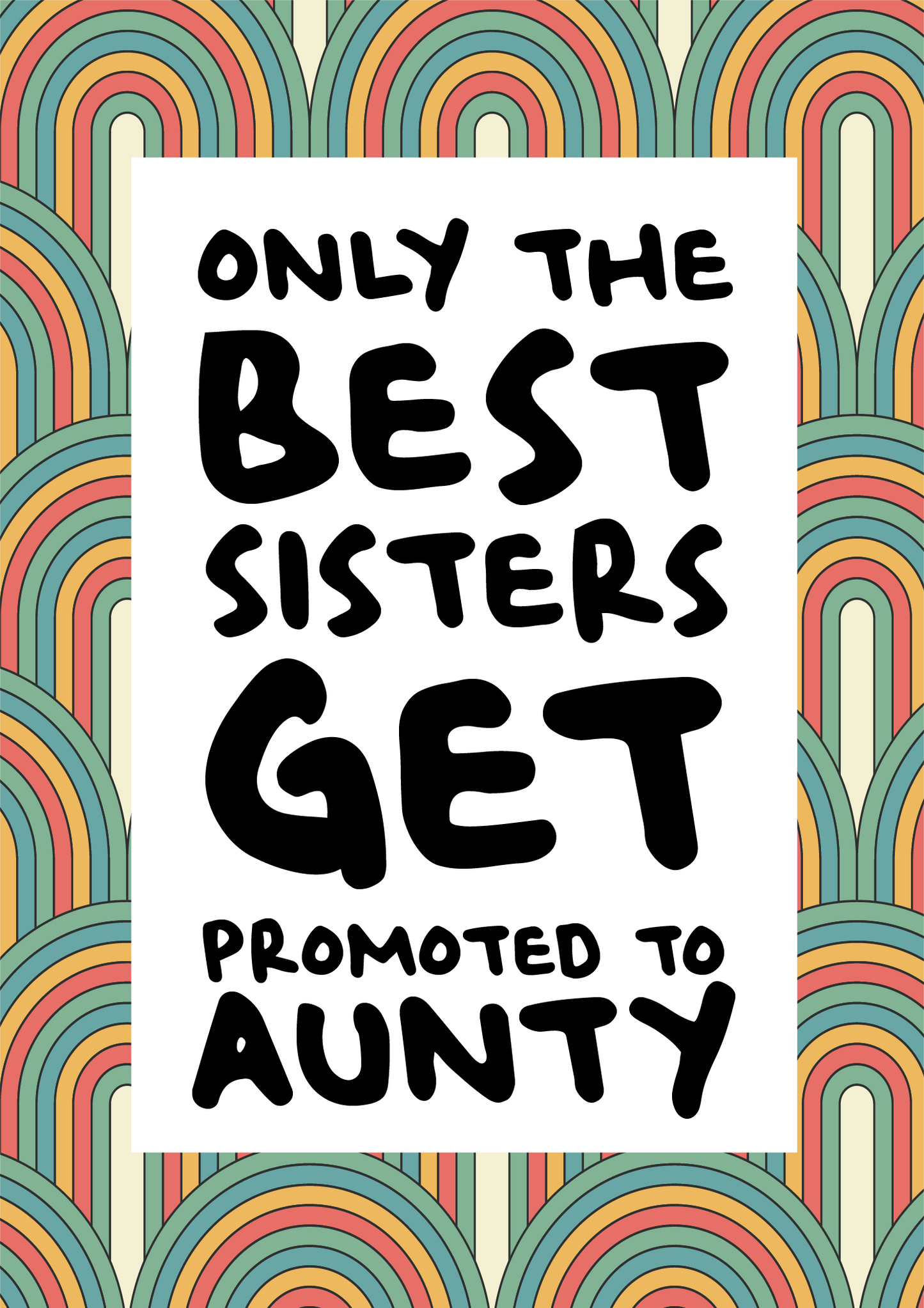 Only The Best Sisters Get Promoted To Aunty (Pregnancy Announcement Wine Bottle Label) A6