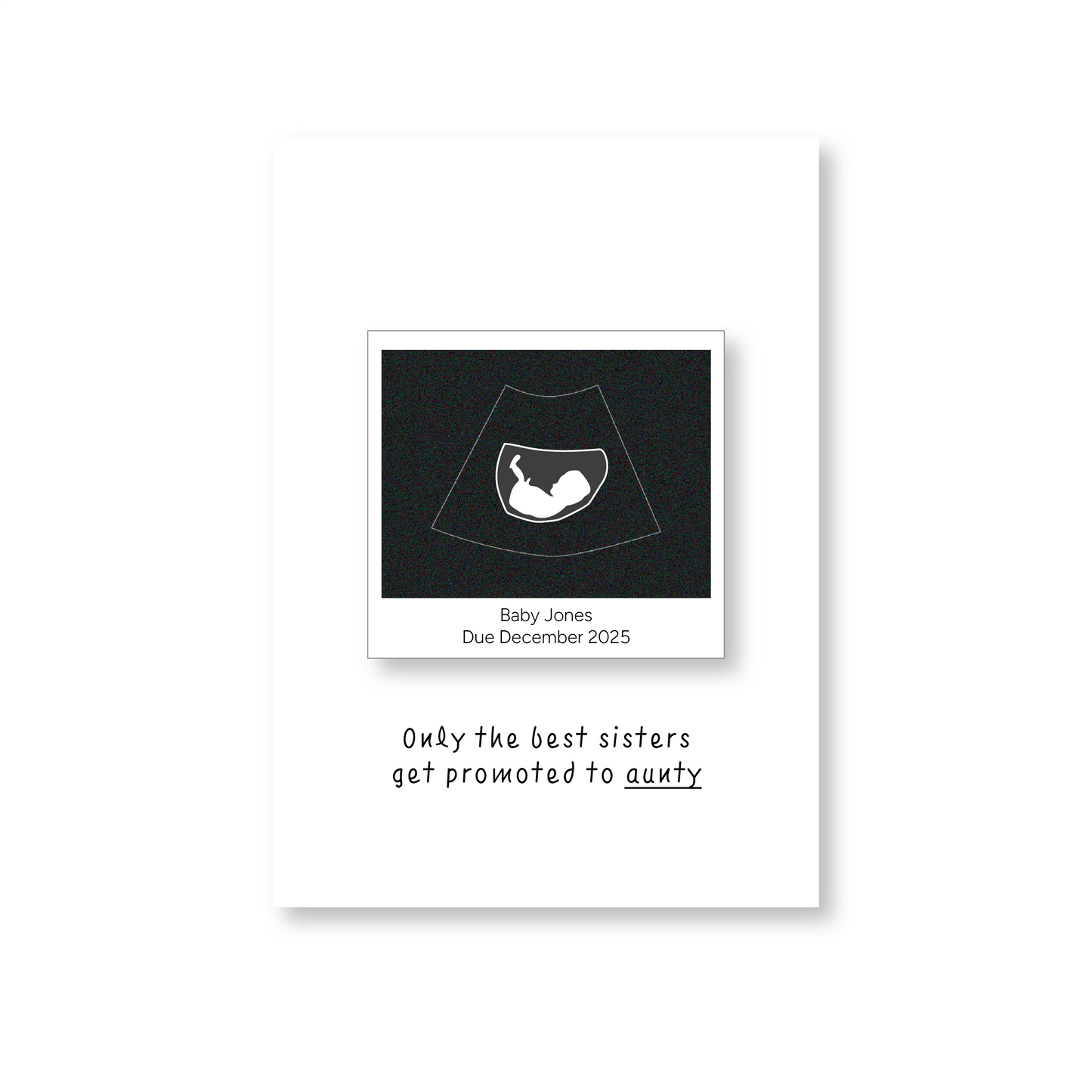 Only The Best Sisters Get Promoted To Aunty (Pregnancy Announcement Card)