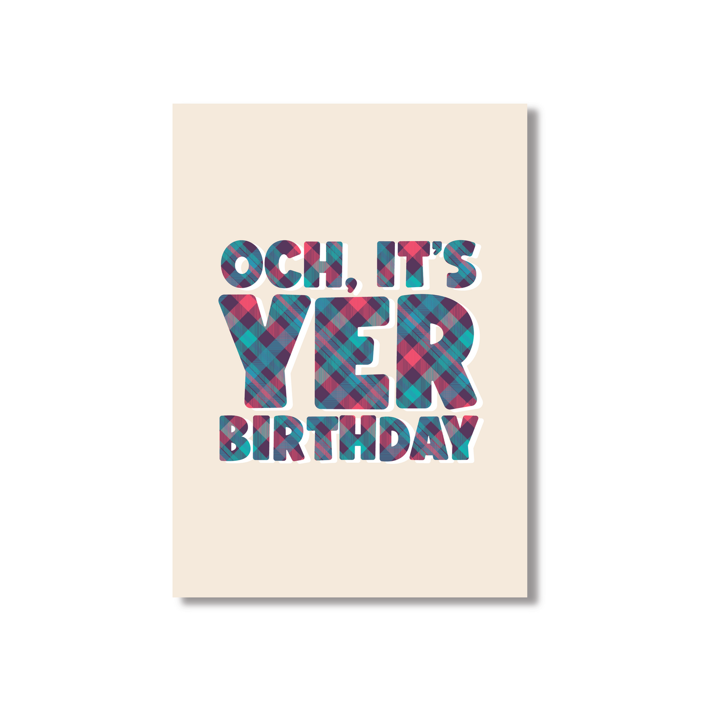 Och, It's Yer Birthday (Scottish Happy Birthday Cards)
