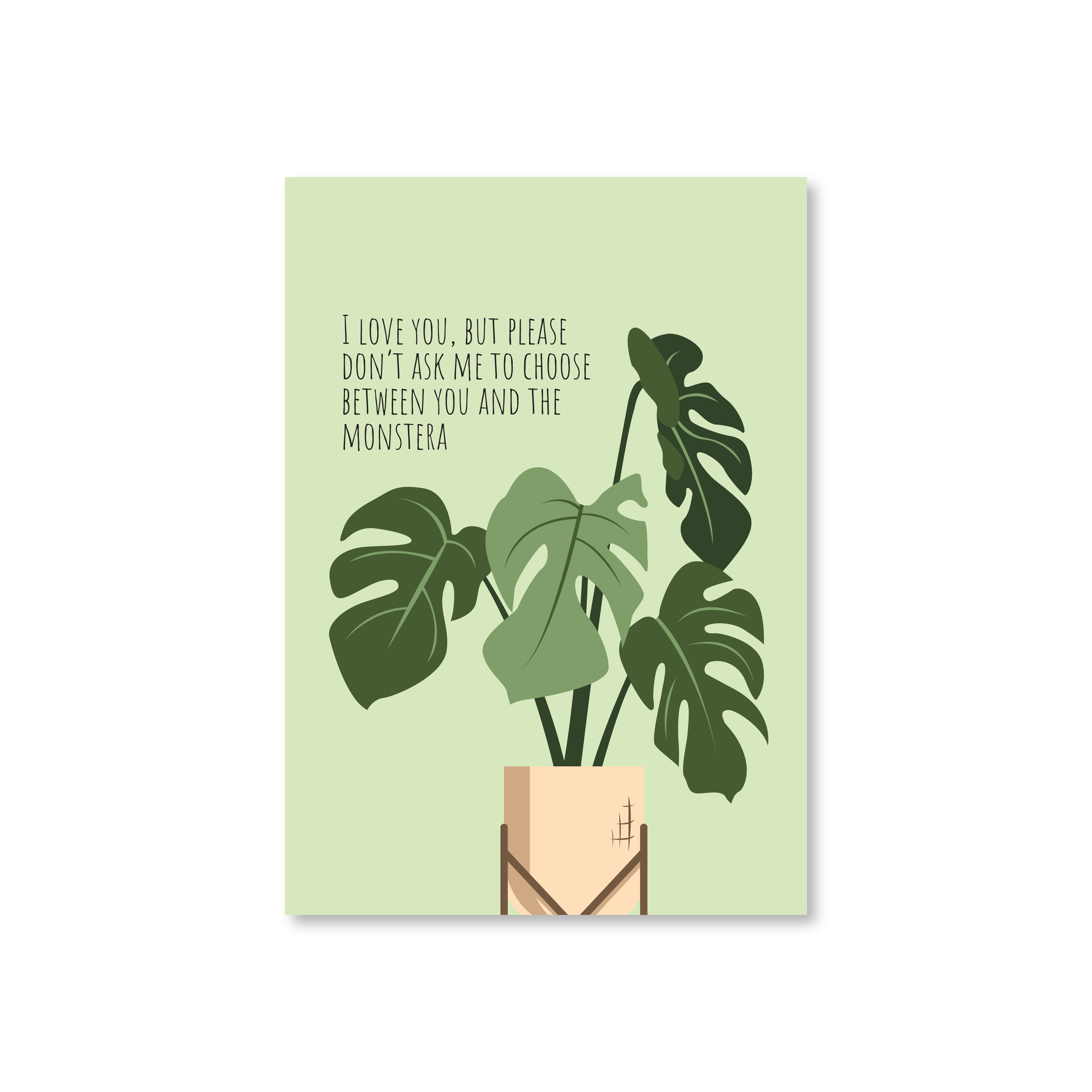 monstera plant quotes I Love You But Don't Make Me Choose (Monstera) Valentines Day Card