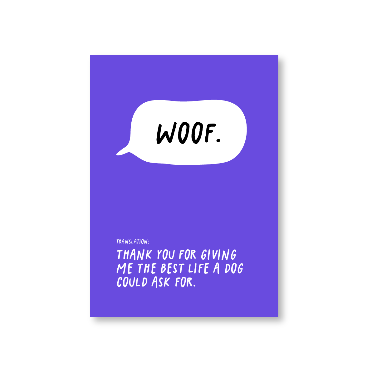 Woof Translation Pet Sympathy Card