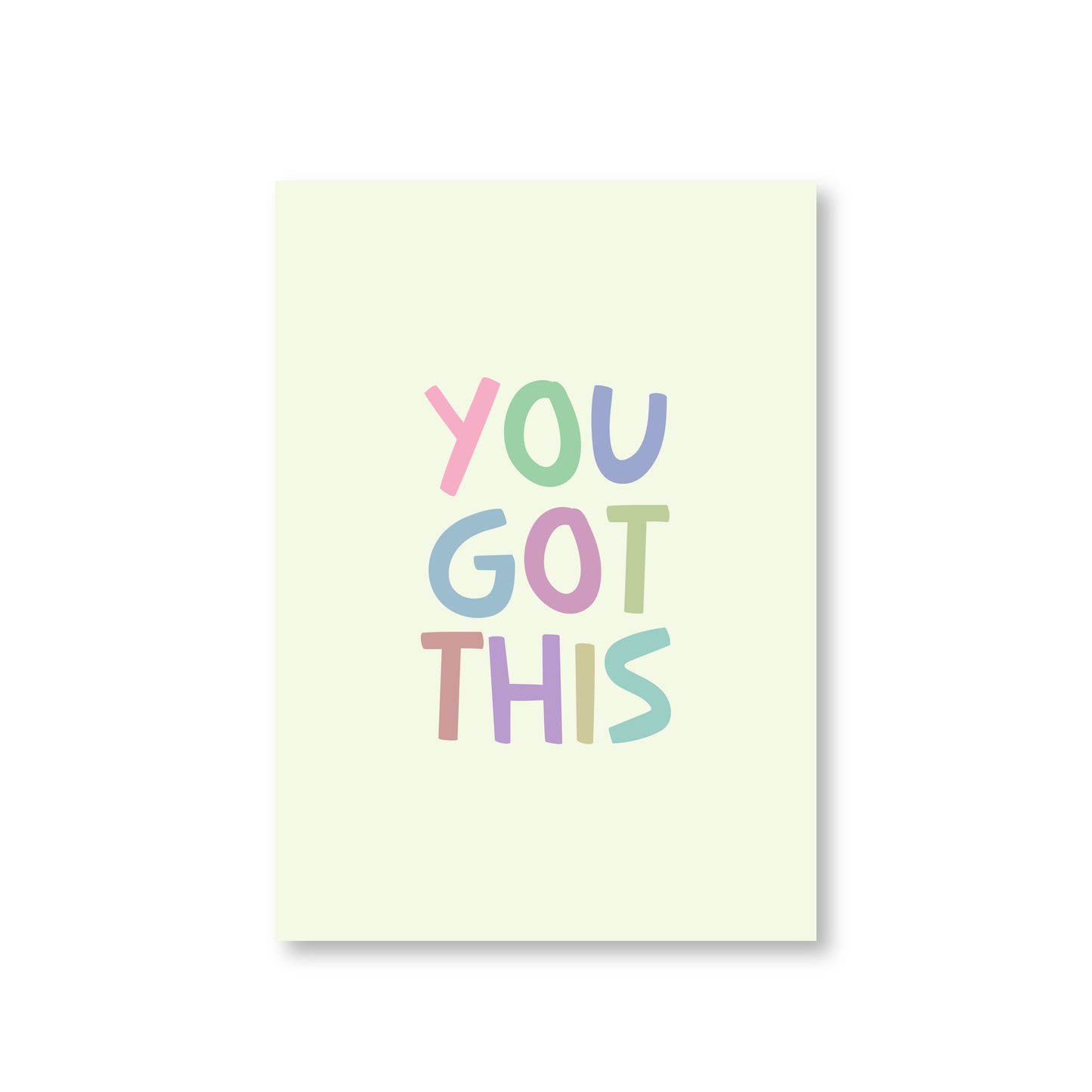 You Got This Good Luck Card With Colourful Letters