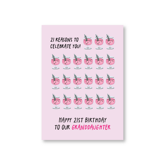 21 Reasons to Celebrate You! Happy 21st Birthday Granddaughter Card