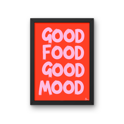 Good Food Good Mood | Pink and Red Food and Drink Kitsch Kitchen Print