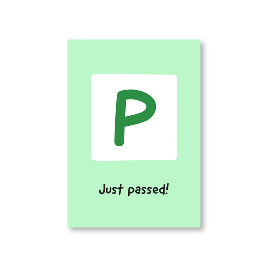 Just Passed P-Plate Well Done Driving Test Card