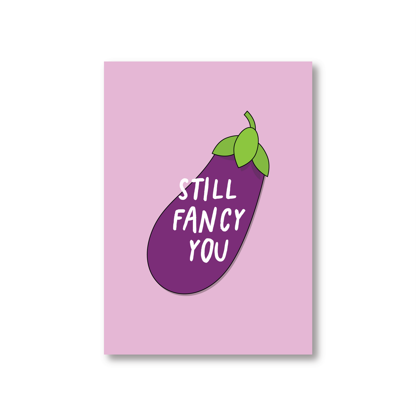 I Still Fancy You Eggplant Emoji Anniversary Card
