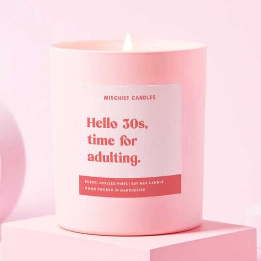 Hello 30s Time For Adulting Candle