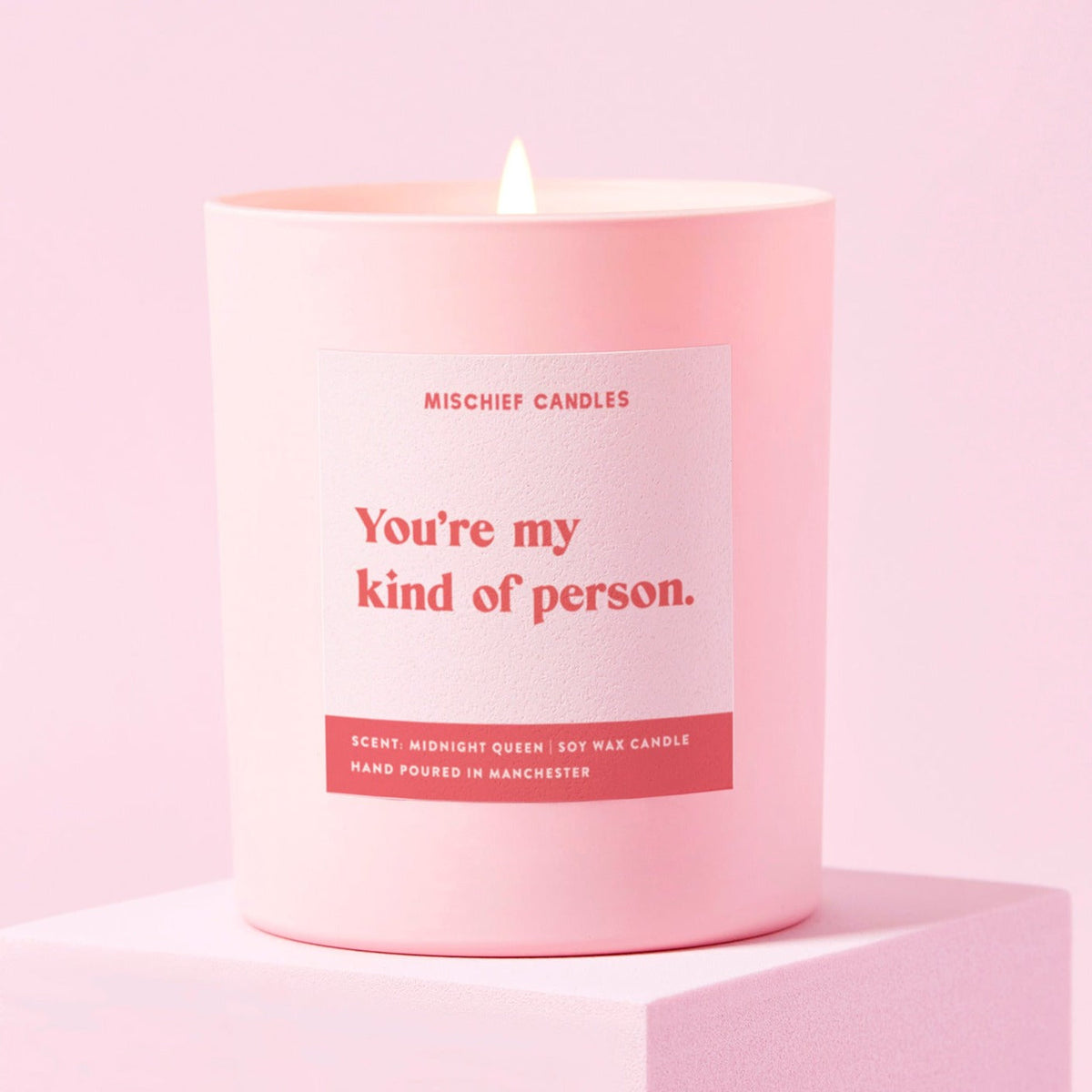 You're My Kind of Person Candle