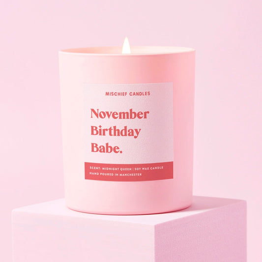 Happy Birthday Candle (November Birthday Babe)