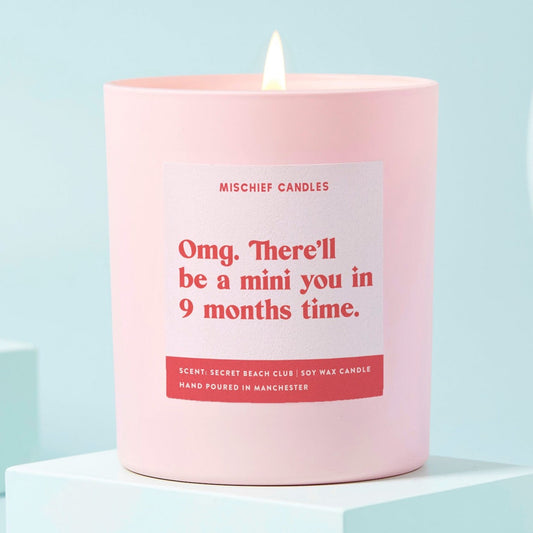 Omg A Mini You in 9 Months Candle