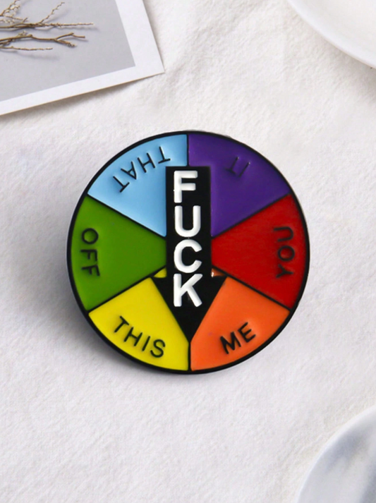 Funny Spinning Fuck It Pin Badge