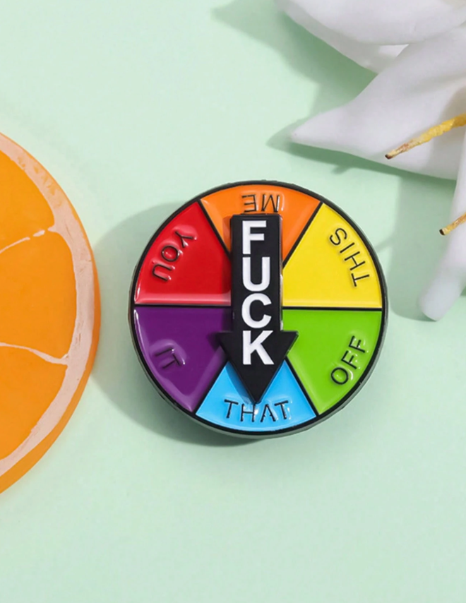 Funny Spinning Fuck It Pin Badge