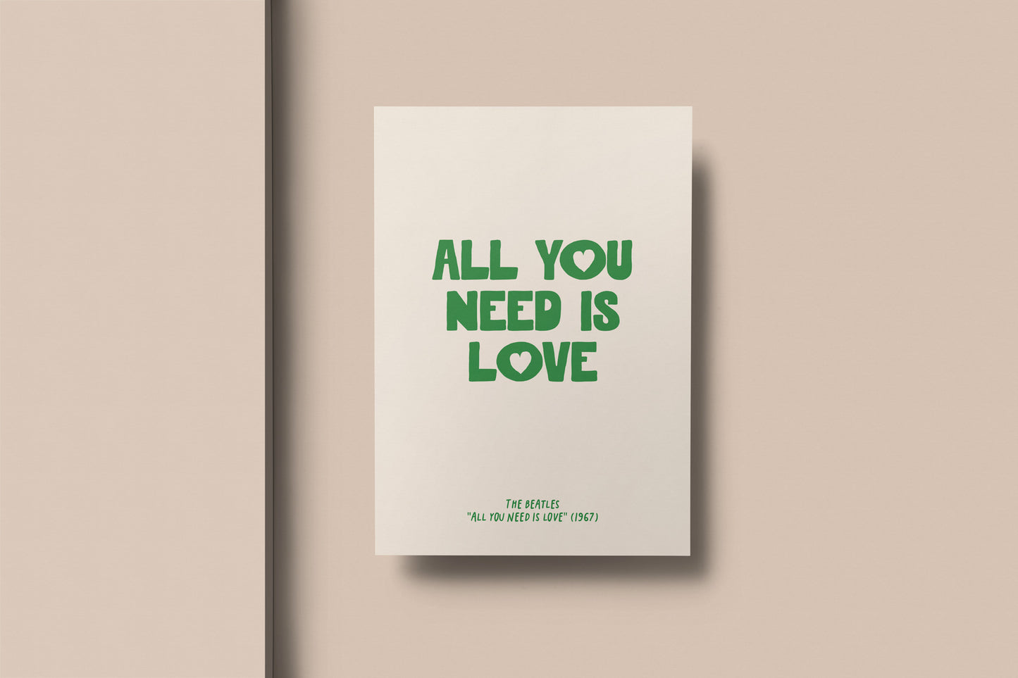 All You Need Is Love The Beatles Print (A5 - A3)