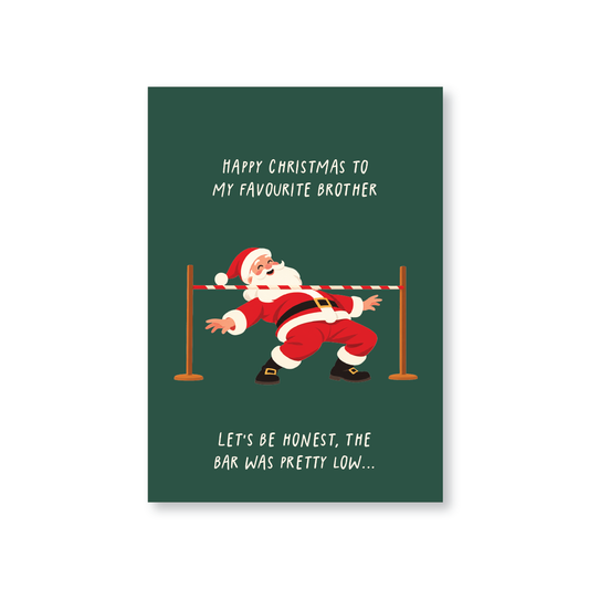 The Bar Was Pretty Low Brother Christmas Card