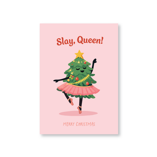 Slay, Queen! Christmas Tree Card