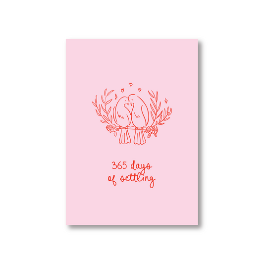 365 Days of Settling Anniversary Card
