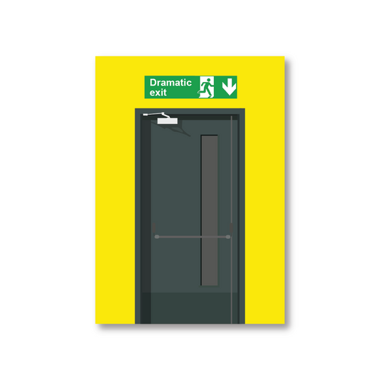 Funny Dramatic Exit A6 Postcard
