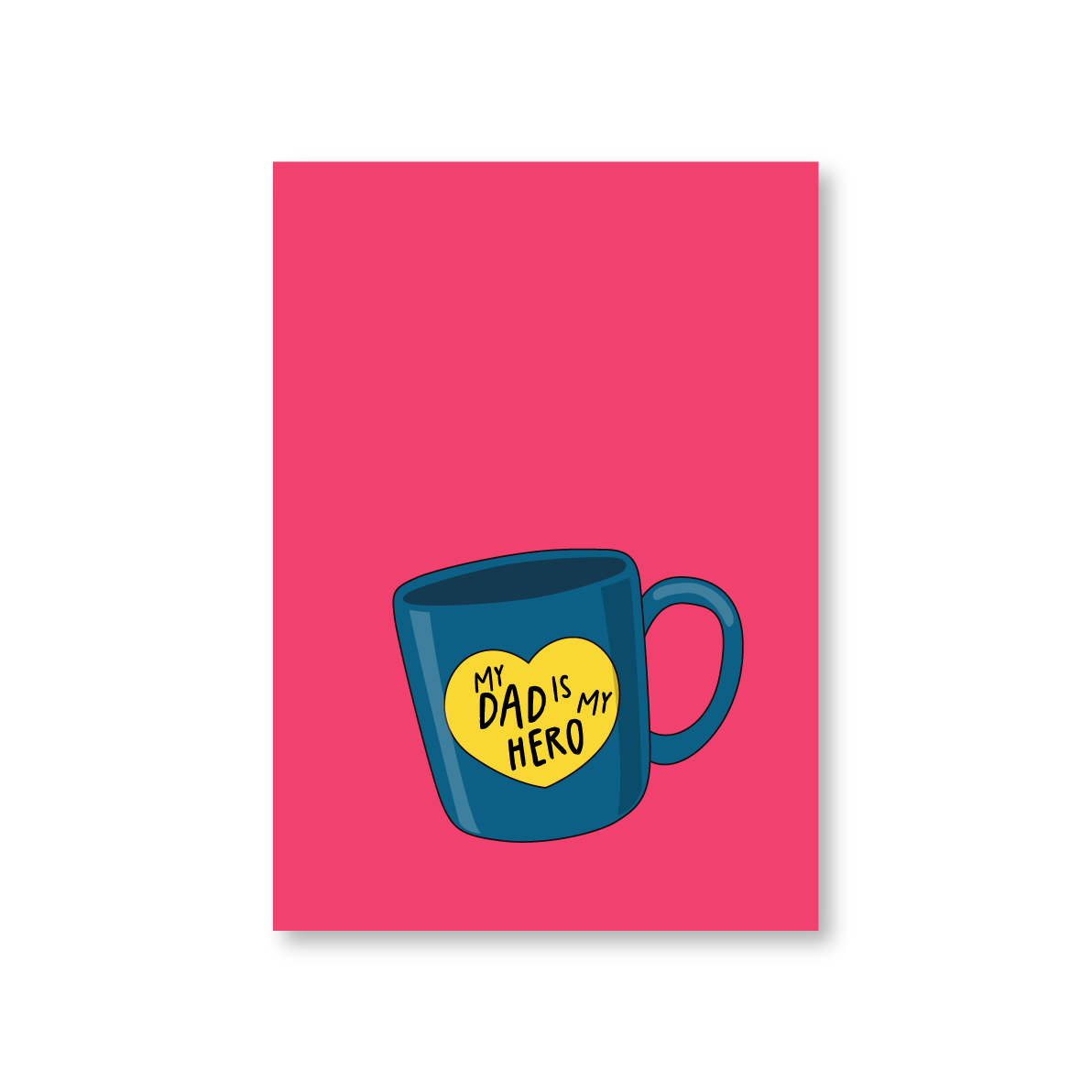 My Dad Is My Hero Fathers Day Card