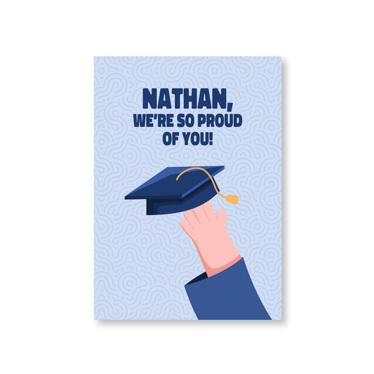 We're So Proud Of You (Personalised Graduation Card)