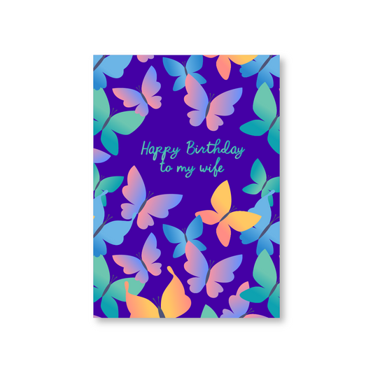 Butterfly Pattern Happy Birthday To My Wife Card