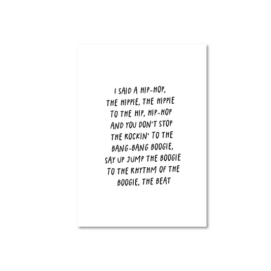 I Said A Hip-Hip The Hippie Rap Music Poster (A5 - A3)