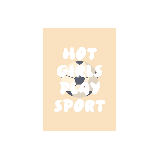 Hot Girls Play Sports (Football Theme) Poster