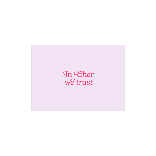 In Cher We Trust A6 Postcard