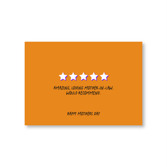 5 Star Mother-in-law - Would Recommend (Mothers Day Card)