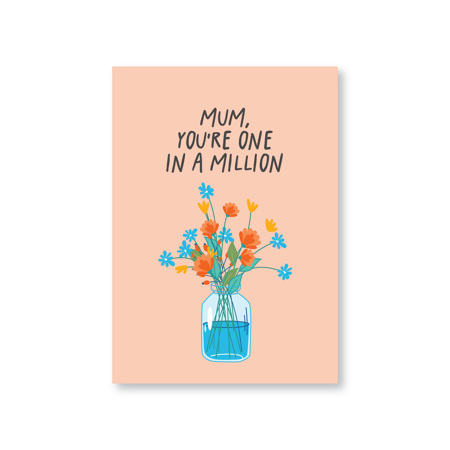 Mum, You're One In A Million (Mothers Day Card)