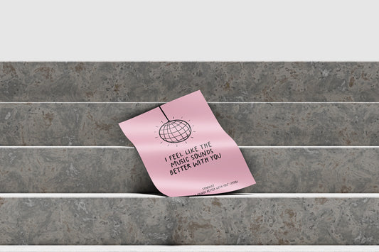 Music Sounds Better With You Music Print (A5 - A3)